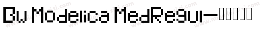 Bw Modelica MedRegul字体转换